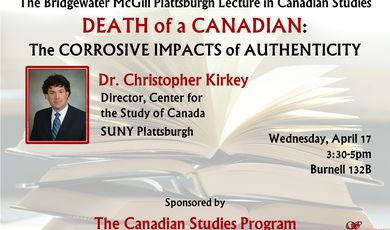 BMP Lecture in Canadian Studies. Dr. Christopher Kirkey-Deat
